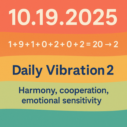 🔢 Numerology of the Day – October 19, 2025