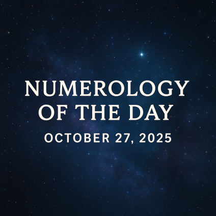 🔮 Numerology of the Day – October 27, 2025