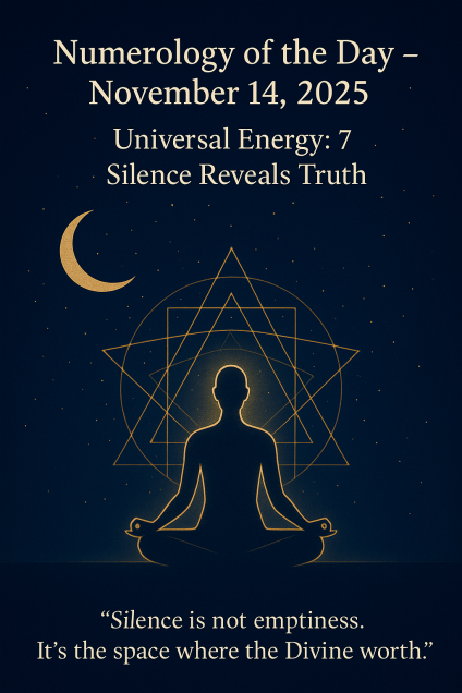 ✨ Numerology of the Day – November 14, 2025 ✨