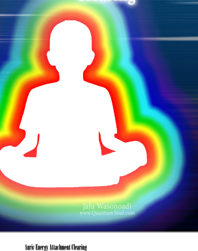 Auric Energy Attachment Clearing