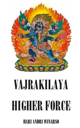 Vajrakilaya Higher Force