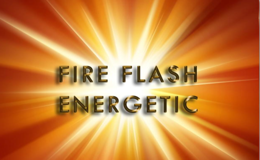 Fire Flash Energetic